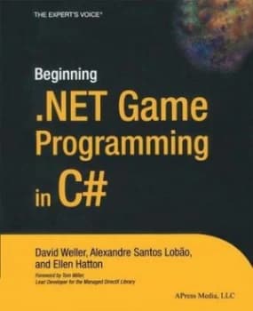 Beginning .Net Game Programming in C Hash by David Weller Book