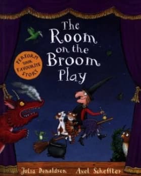 The room on the broom play by Julia Donaldson