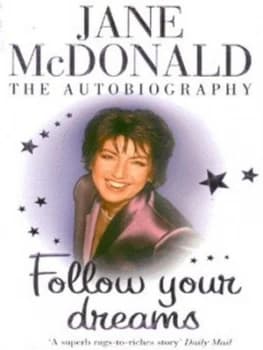 Follow Your Dreams by Jane Mcdonald Paperback