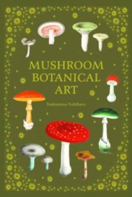 Mushroom Botanical Art Hardback