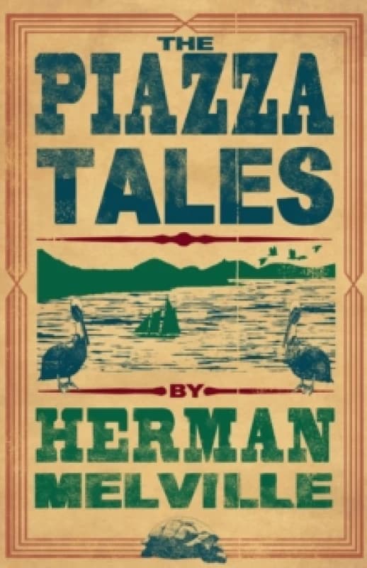 The Piazza Tales : Annotated Edition Paperback / softback