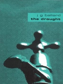 The Drought by J. G Ballard Paperback