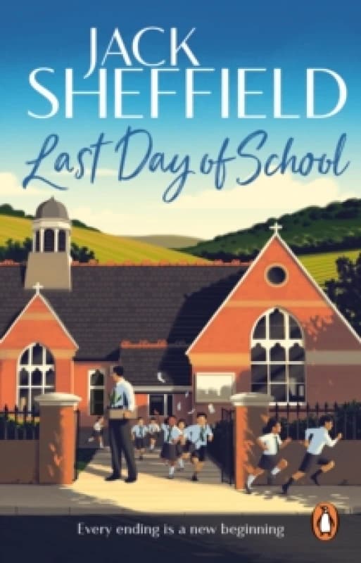 Last Day of School. Paperback. By Jack Sheffield Books