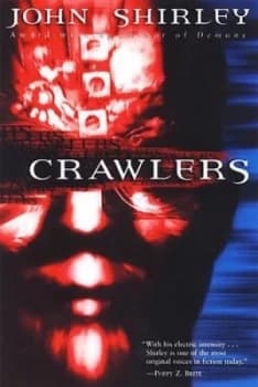 Crawlers by John Shirley Book