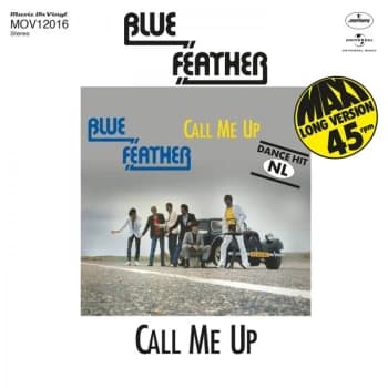 Blue Feather - Call Me Up / Let's Funk Tonight Limited Edition Transparent Blue Vinyl