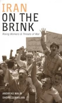 Iran on the Brink by Andreas Malm Paperback