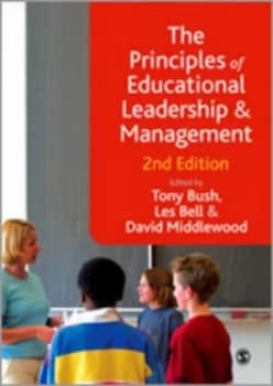 The Principles of Educational Leadership and Management by Tony Bush Book