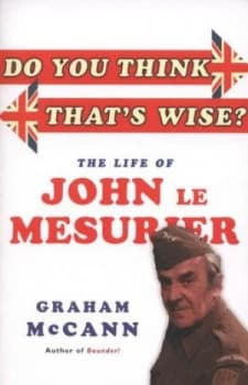 Do You Think Thats Wise by Graham Mccann Paperback