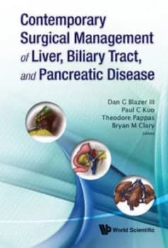 Contemporary Surgical Management of Liver Biliary Trace and Pancreatic Disease by Iii Blazer Hardback