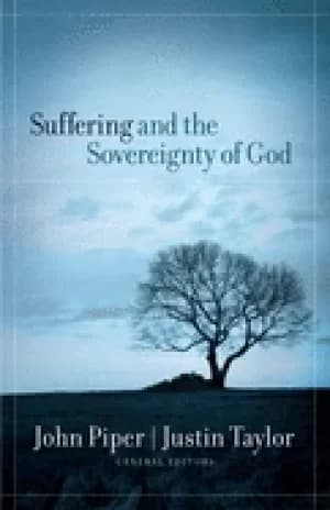suffering and the sovereignty of god