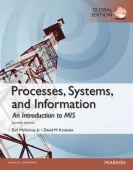 Processes Systems and Information by David Kroenke Paperback