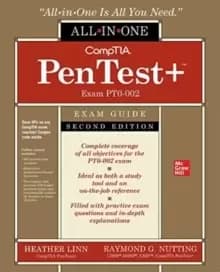CompTIA PenTest+ Certification All-in-One Exam Guide, Second Edition (Exam PT0-002)