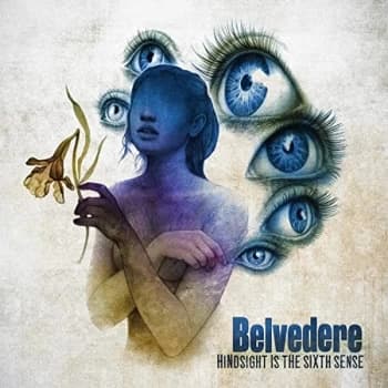 Belvedere - Hindsight Is The Sixth Sense Vinyl
