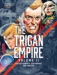 The Rise and Fall of the Trigan Empire Volume Two, 2