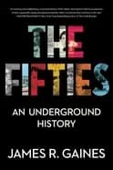 fifties an underground history