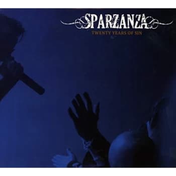 Sparzanza - TWENTY YEARS OF SIN CD