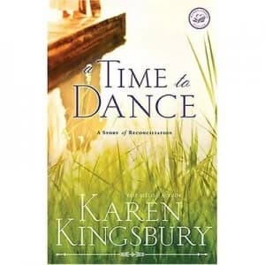 Time to Dance by Karen Kingsbury Paperback