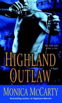 Highland Outlaw by Monica Mccarty Paperback