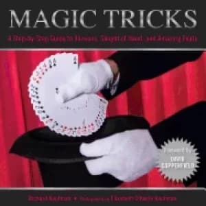 knack magic tricks a step by step guide to illusions sleight of hand and am