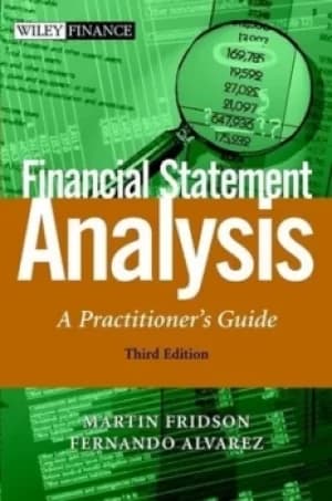 Financial statement analysis by Martin S. Fridson