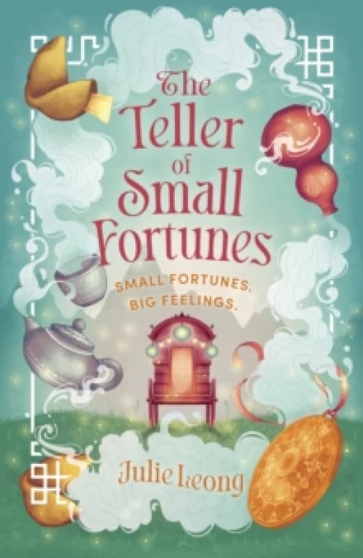 The Teller of Small Fortunes : the most cosy, heart-warming, and comforting fantasy Hardback