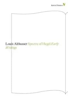 The spectre of Hegel by Louis Althusser