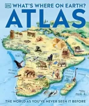 What's Where on Earth Atlas by DK