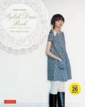 Stylish Dress Book by Yoshiko Tsukiori Book