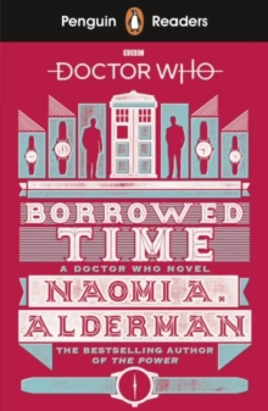 Penguin Readers Level 5: Doctor Who: Borrowed Time (ELT Graded Reader) : Abridged Edition Paperback / softback