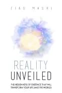 reality unveiled the hidden keys of existence that will transform your life