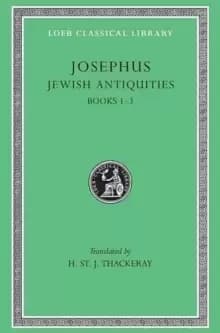 Jewish Antiquities : Volume I