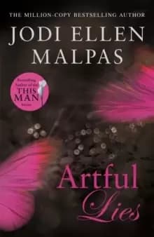 Artful Lies : Don't miss this sizzling page-turner from the million-copy bestselling author
