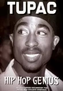 Tupac: Hip Hop Genius