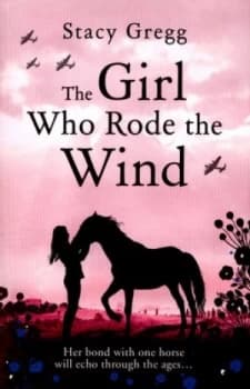 The Girl Who Rode the Wind by Stacy Gregg Paperback