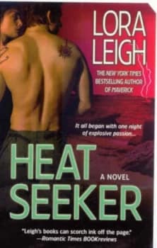 Heat Seeker by Lora Leigh Book