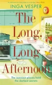 The long long afternoon by Inga Vesper