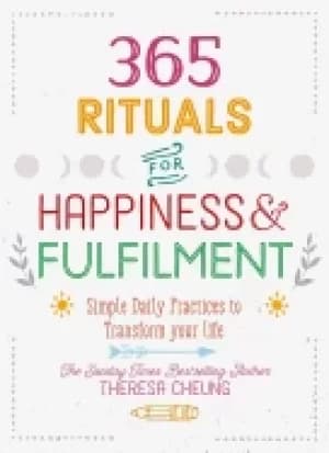 ritual yearbook 365 simple daily practices to boost happiness and fulfilmen