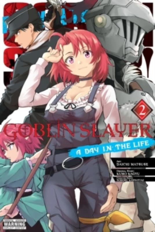 Goblin Slayer: A Day in the Life, Vol. 2 (manga) Paperback / softback