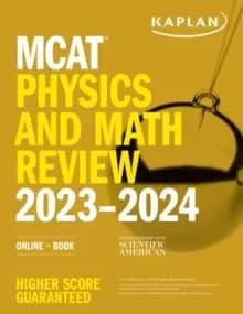 MCAT Physics and Math Review 2023-2024 : Online + Book