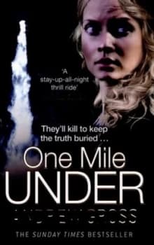 One Mile under by Andrew Gross Paperback