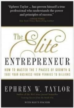 The Elite Entrepreneur by Ephren W. Taylor Hardback