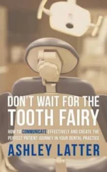 Dont Wait for the Tooth Fairy by Ashley Latter Paperback