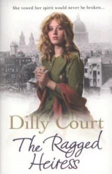 The Ragged Heiress by Dilly Court Paperback