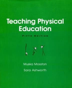 Teaching Physical Education by Muska Mosston Paperback