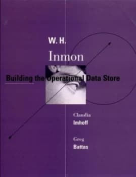 Building the Operational Data Store by W. H. Inmon Hardback