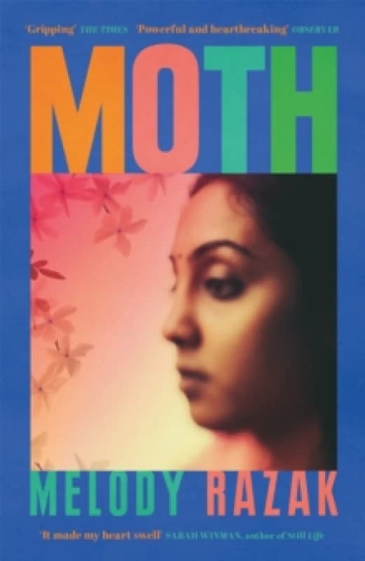 Moth : The powerful story of a family attempting to hold themselves together through the heartbreak of Partition Paperback / softback