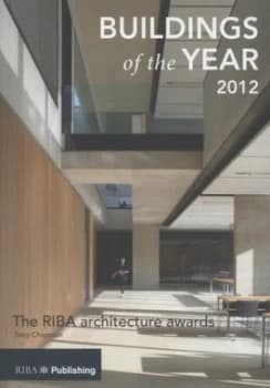 Buildings of the Year 2012 by Tony Chapman Paperback