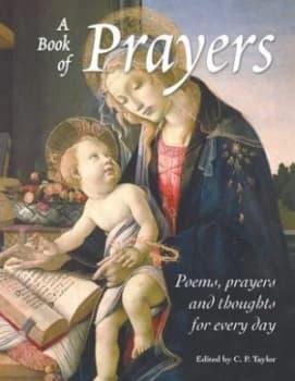 A Book of Prayers by Catherine P. Taylor Hardback