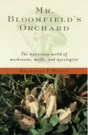 Mr Bloomfields Orchard by Nicholas P. Money