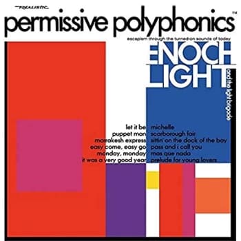 Enoch Light And The Light Brigade - Permissive Polyphonics Vinyl